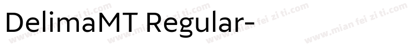 DelimaMT Regular字体转换